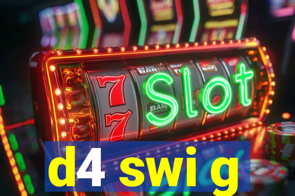 d4 swi g